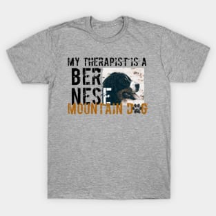 Bernese mountain dog therapist T-Shirt